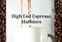 5 High End Espresso Machines