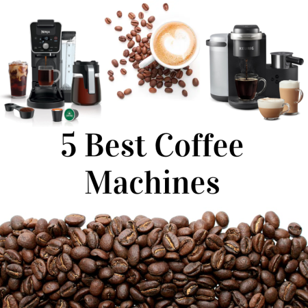 5 Best Coffee Machines